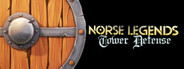 Norse Legends: Tower Defense