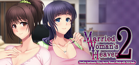 Married Woman's Heaven2 - Breeding Apartments, Filling Married Women's Wombs with Child Seeds - PC Specs