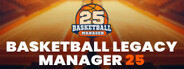 Basketball Legacy Manager 25 System Requirements