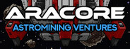 AraCore Astromining Ventures System Requirements