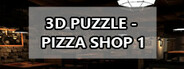 3D PUZZLE - Pizza Shop 1