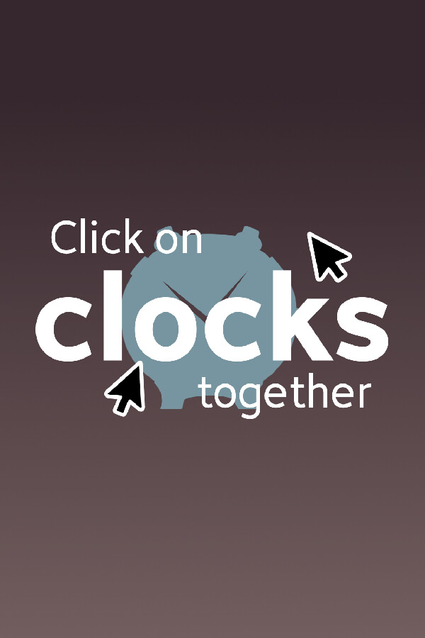 Click on clocks together for steam