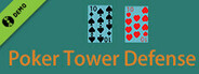 Poker Tower Defense Demo