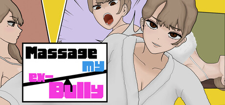 MASSAGE MY EX-BULLY cover art