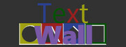 Text Wall System Requirements