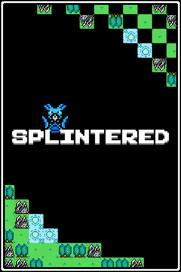 Splintered for steam