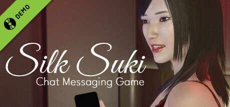 Silk Suki - Chat Messaging Game Demo cover art