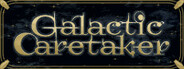 Galactic Caretaker System Requirements