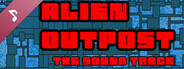 Alien Outpost Soundtrack