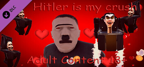 Hitler is my crush - Adult Content 18+ cover art