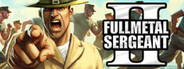 Full Metal Sergeant 2