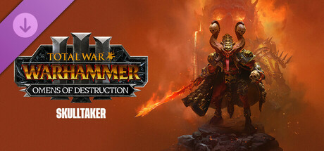 Total War: WARHAMMER III - Skulltaker – Omens of Destruction cover art