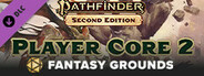 Fantasy Grounds - Pathfinder 2 RPG - Player Core 2