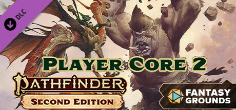 Fantasy Grounds - Pathfinder 2 RPG - Player Core 2 cover art