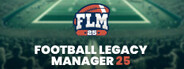 Football Legacy Manager 25 System Requirements