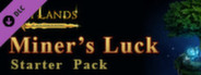 My Lands: Miner’s Luck - Starter DLC Pack