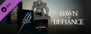 Dawn of Defiance - Supporter Pack