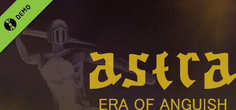 ASTRA : Era Of Anguish Demo cover art