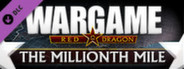 Wargame Red Dragon - The Millionth Mile
