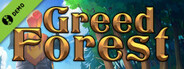 Greed Forest Demo