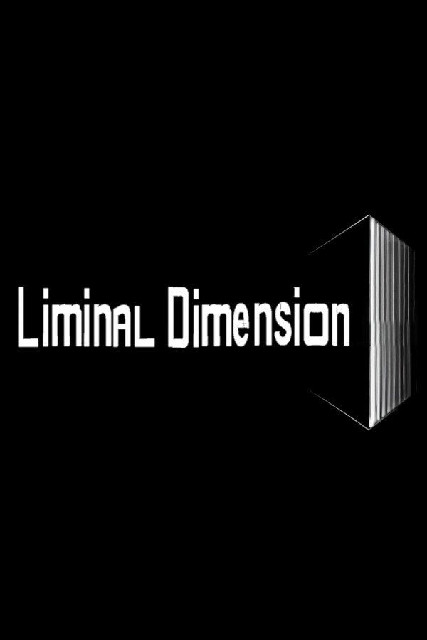 The Liminal Dimension for steam