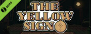 The Yellow Sign Demo