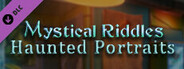 Mystical Riddles: Haunted Portraits DLC