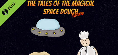 The Tales of the Magical Space Dough: Rebaked Demo cover art