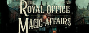 The Royal Office of Magick Affairs