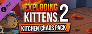 Exploding Kittens 2 - Kitchen Chaos