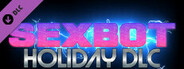 Sexbot - Holiday DLC