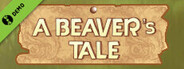 A Beaver's Tale Demo