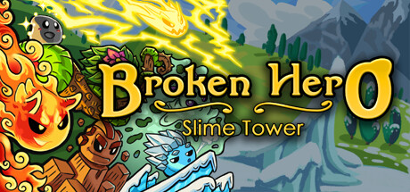 Broken Hero: Slime Tower PC Specs