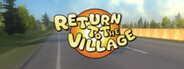 Return To The Village System Requirements