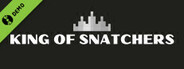 King of Snatchers Demo