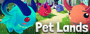 Pet Lands System Requirements