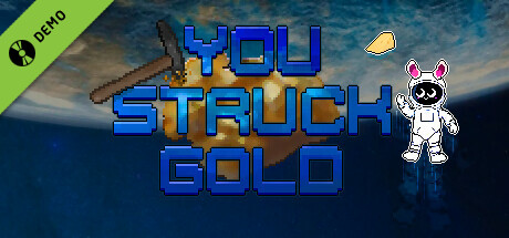 You struck gold Demo cover art