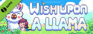 Wish Upon A Llama Demo