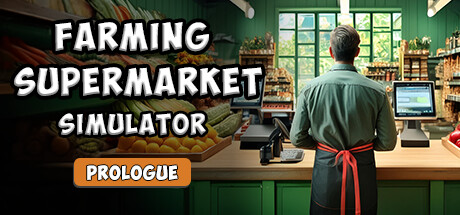 Farming & Supermarket Simulator: Prologue PC Specs