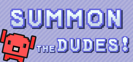 Summon The DUDES! cover art