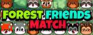 Forest Friends Match