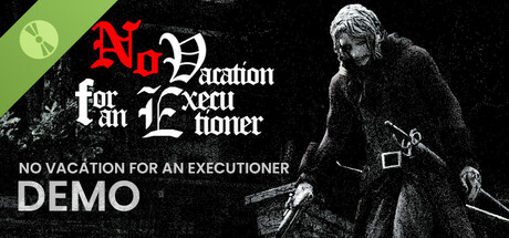 No Vacation for an Executioner Demo cover art