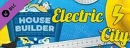 House Builder - Electric City Expansion Pack