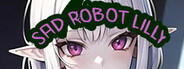 Sad Robot Lilly System Requirements