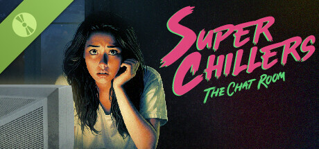 Super Chillers: The Chat Room - Demo cover art