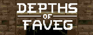 Depths of Faveg System Requirements