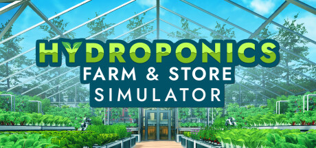 Can I Run Hydroponics Farm & Store Simulator?