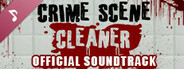 Crime Scene Cleaner Soundtrack