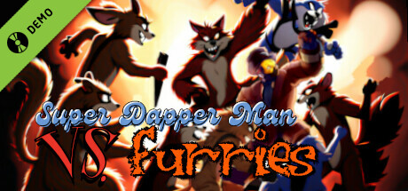 Super Dapper Man Vs The Furries Demo cover art