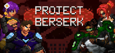 Project Berserk PC Specs